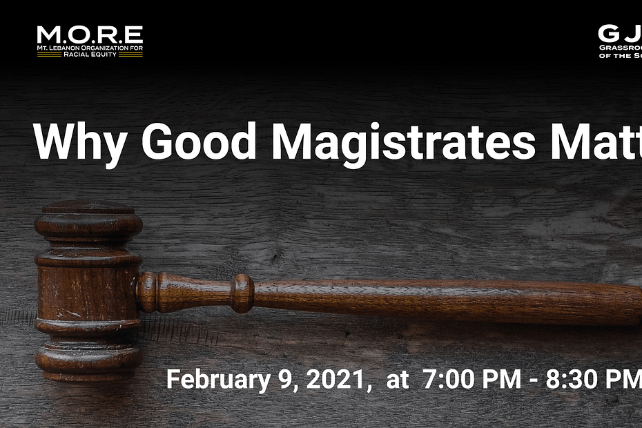 Why Good Magistrates Matter